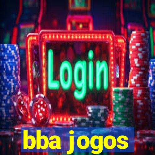 bba jogos